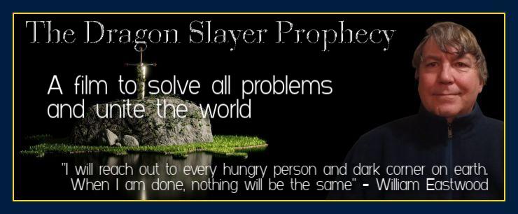 Dragon slayer prophecy film & book to change the world