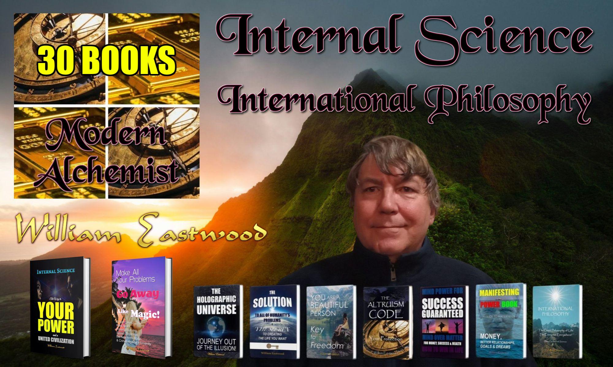 Internal Science & International Philosophy Books: William Eastwood Modern Alchemist Secret Wisdom